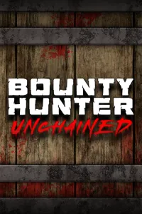 Bounty Hunter Unchained